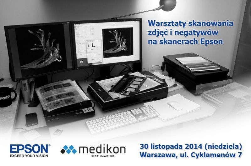 Skanowanie zdjęć i negatywów - bezpłatne warsztaty Epson i Medikon 