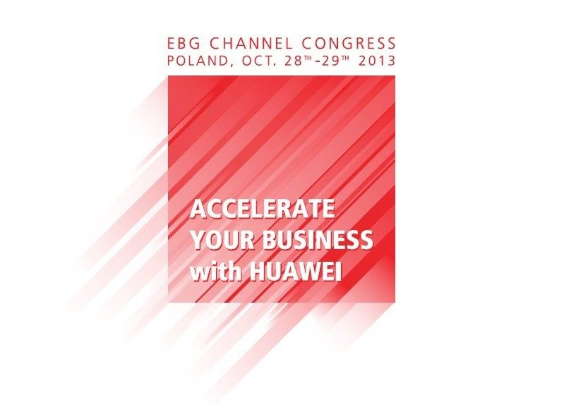 Prezentacja najnowszych rozwiązań dla sektora Enterprise na Huawei Enterprise Channel Congress