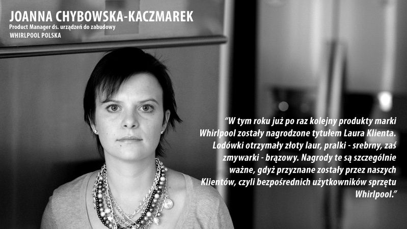 Rozmowa z Joanną Chybowską - Kaczmarek, Product Managerem ds. urządzeń do zabudowy w Whirlpool Polska