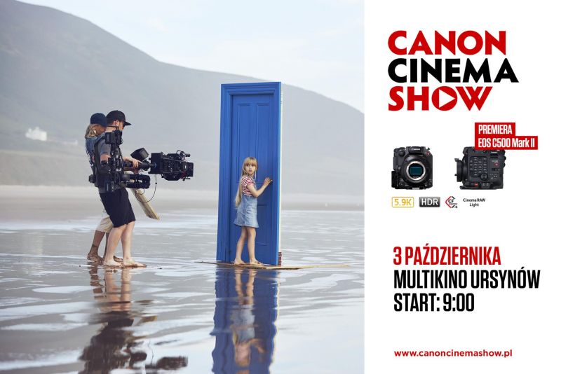 Polska premiera EOS C500 Mark II podczas Canon Cinema Show 2019