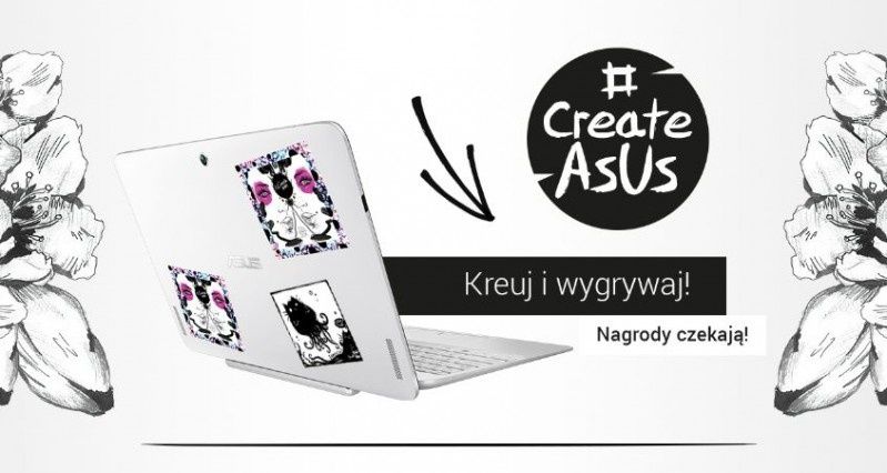 Rusza drugi etap konkursu #CreateAsUs, a globalnie projekt ASUS ZenUI Designer Community