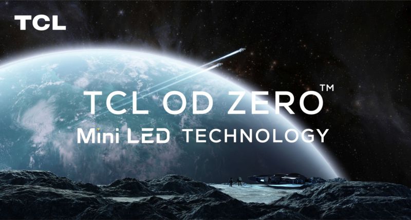 TCL wprowadza na targach CES 2021 następną generację technologii OD ZeroTM Mini-LED – po raz kolejny nadajemy kierunek branży wyświetlaczy