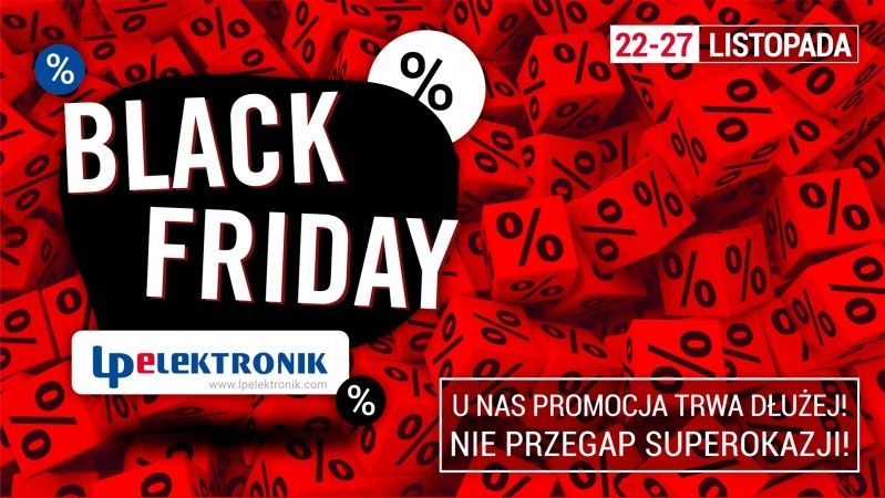 Black Friday w LPelektronik już trwa!