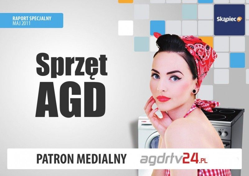 Raport specjalny Skąpiec.pl: Kup AGD w sieci