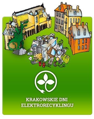 Już za niedługo rozpoczną się Krakowskie Dni Elektrorecyklingu