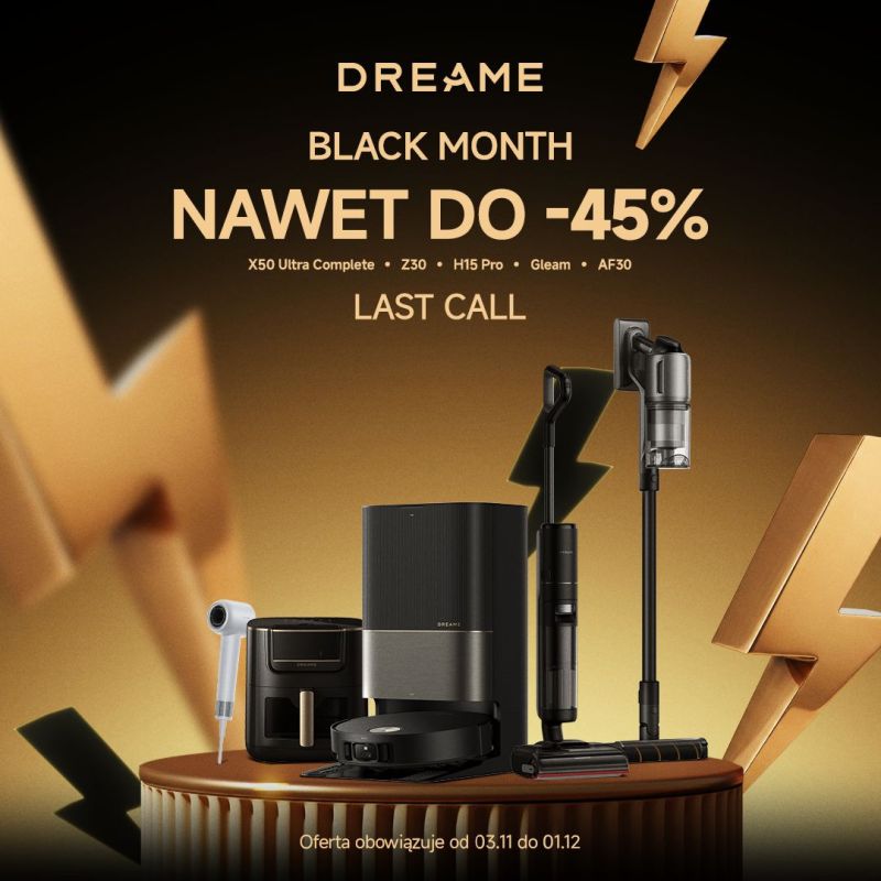 Finał Dreame Black Month – wielkie okazje tylko do 1 grudnia!