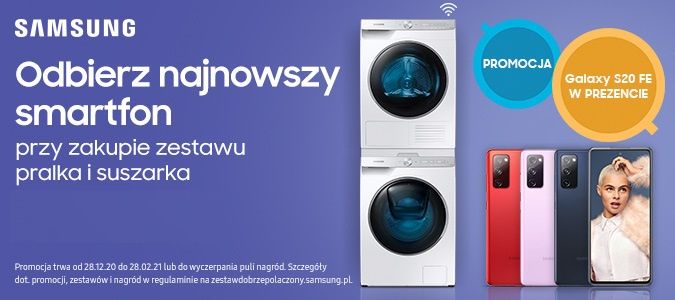 Maksimum korzyści. Kup pralkę oraz suszarkę Samsung i odbierz smartfon Samsung Galaxy S20 FE oraz praktyczny kosz na pranie Brabantia