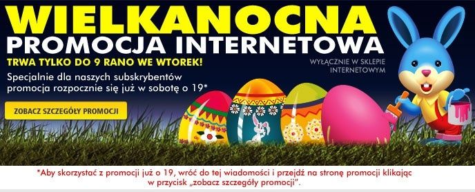 Wielkanocna promocja internetowa rusza już w sobotę o 19.00