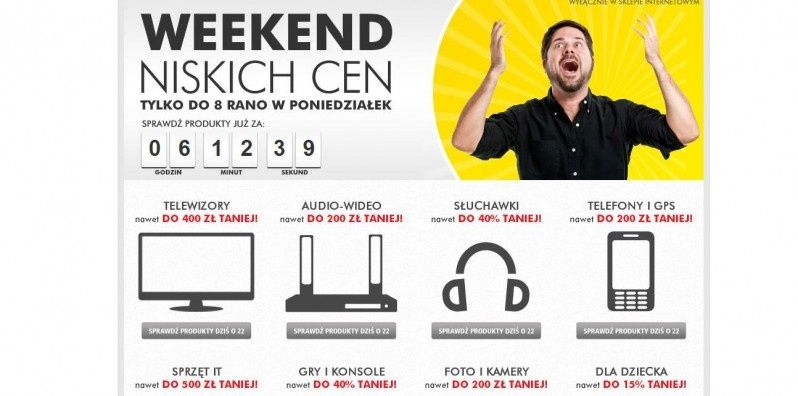 Weekend Niskich Cen. Ruszamy o 22 i ...aż do godz. 8.00 w poniedziałek