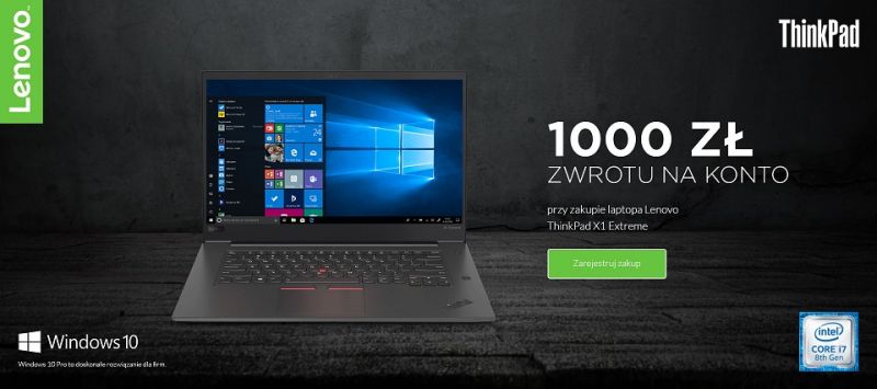 Odbierz 1000 złotych za zakup Lenovo ThinkPad X1 Extreme