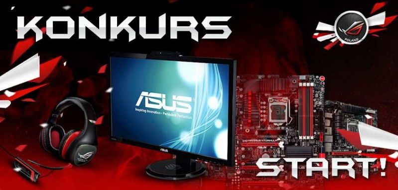 Z ASUS możesz więcej....wygrać - konkurs na profilu ASUS Republic of Gamers Poland