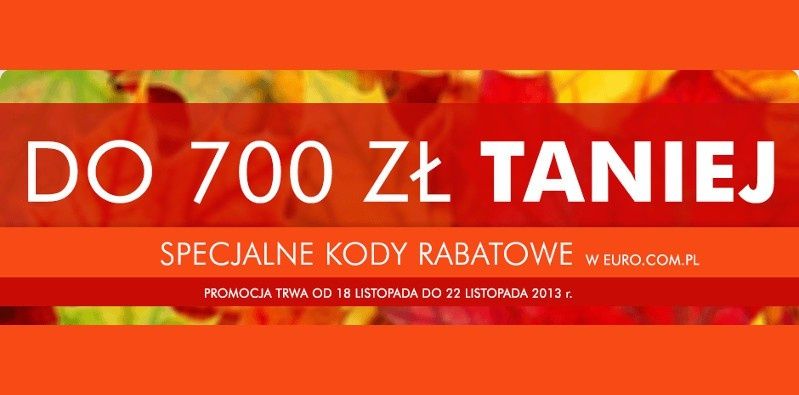 Do 700 zł taniej! Specjalne kody rabatowe w EURO.com.pl