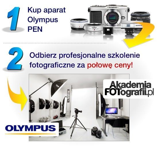 Kupując aparat z serii PEN - szkolenie w Akademii Fotografii za połowę ceny!