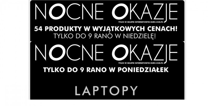 Noc Okazji w niedzielę w Euro - już od 22.00!