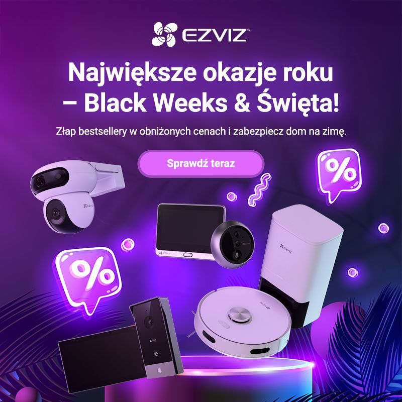 EZVIZ rusza z Black Week 2025! Wielkie obniżki na najpopularniejsze urządzenia smart home.