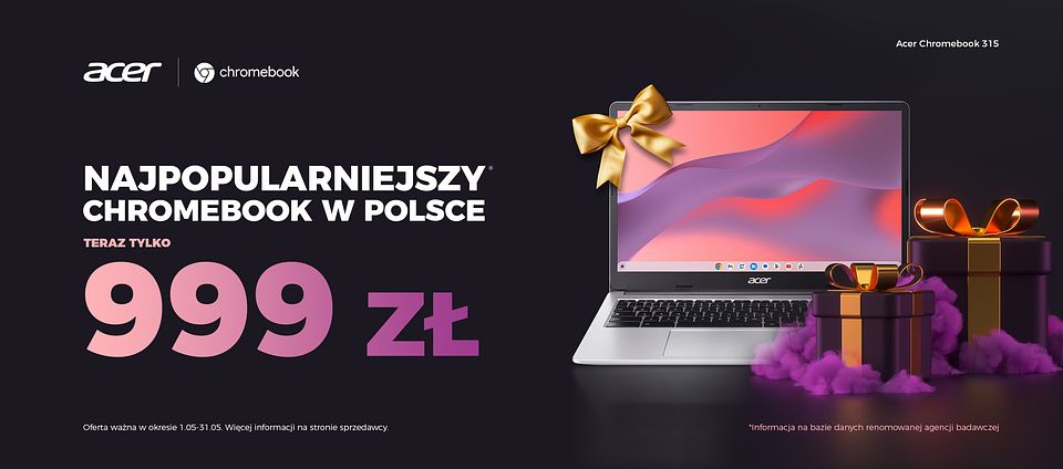 Zastanawiasz się nad zakupem Chromebooka od Acer? Nie czekaj i skorzystaj z majówkowych promocji!